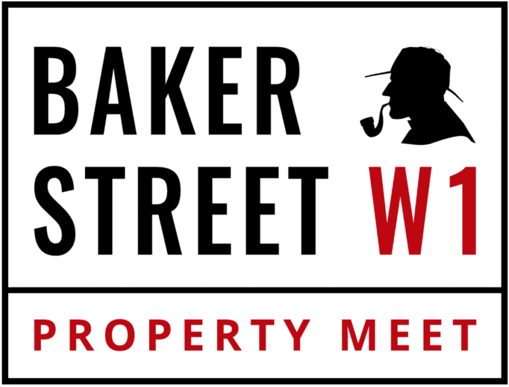 Baker Street Property Meet